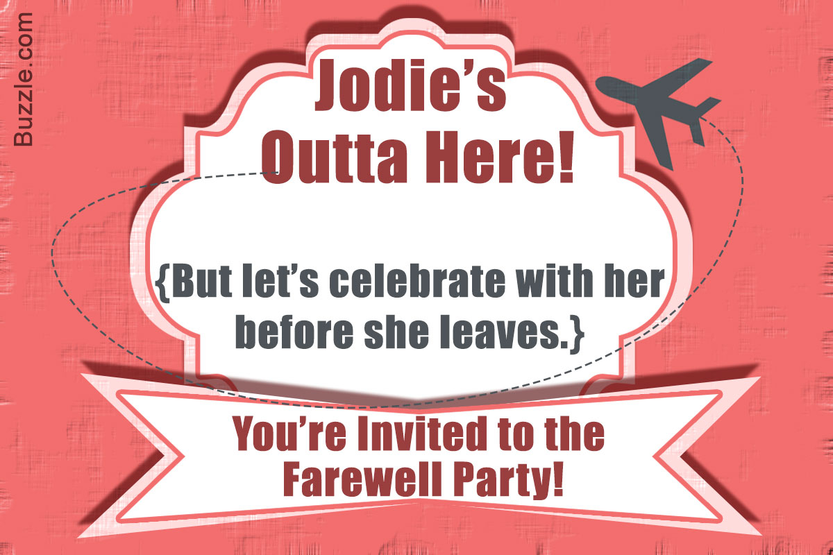 10 Farewell Party Invitation Wordings To Bid Goode In Style for dimensions 1200 X 800