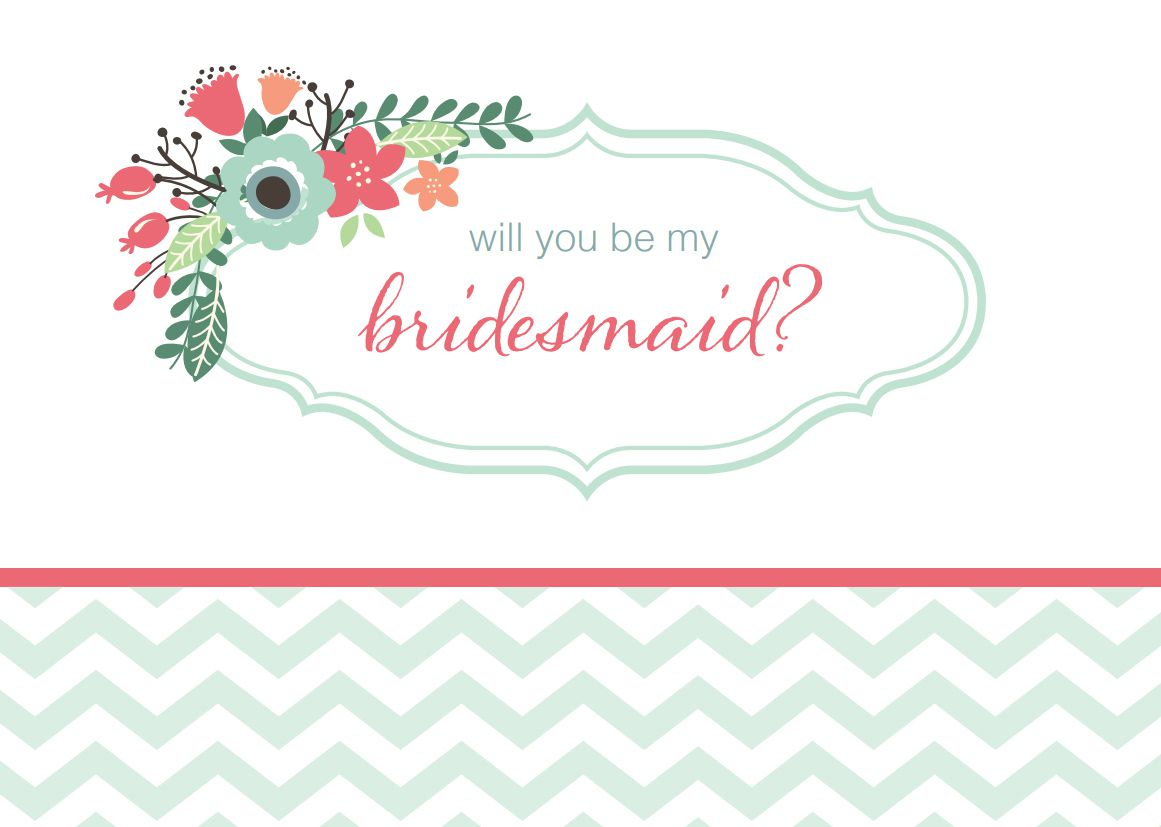 10 Will You Be My Bridesmaid Cards Free Printable regarding sizing 1161 X 827