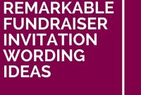 12 Remarkable Fundraiser Invitation Wording Ideas Fundraisers with dimensions 735 X 1102