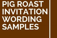 15 Pig Roast Invitation Wording Samples Cards Sentiments Pig in measurements 735 X 1102