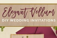 4 Ways To Diy Elegant Vellum Wedding Invitations Diy Wedding Tips throughout size 564 X 1396