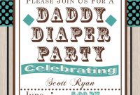 Daddy Diaper Party Invitations New Selections Summer 2019 with regard to measurements 750 X 1050